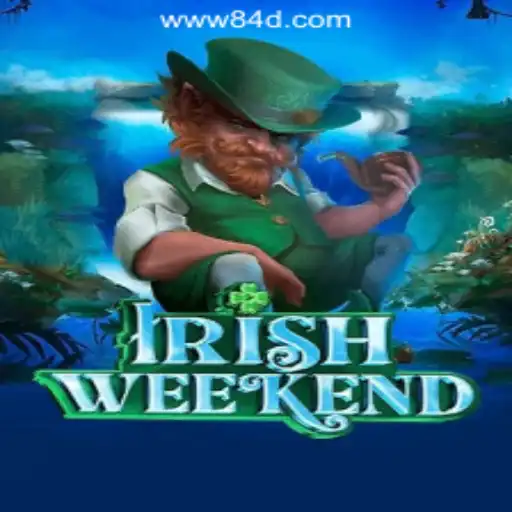 Exploring the Exciting World of IrishWeekend - A Top Game on 84D.com Oficial Slots Brasil